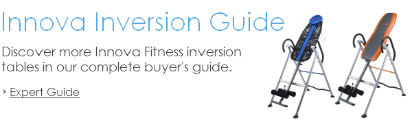 Innova Fitness Inversion Table Guide