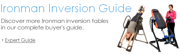 Ironman Inversion Table Buyer's Guide