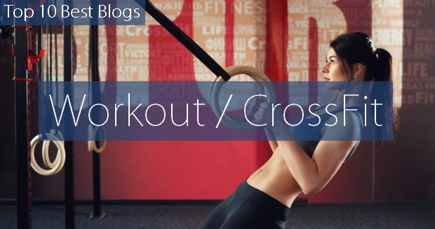 Top 10 Workout and Crossfit Blogs 2016