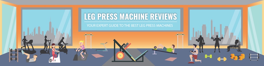 Leg Press Machine Buying Guide