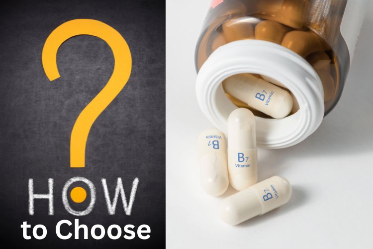 How to Choose a Good Biotin Supplement