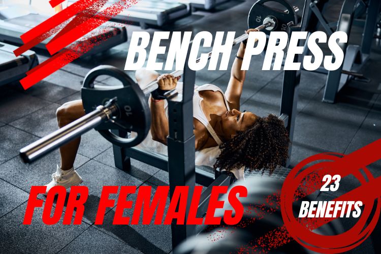 Bench Press for Females