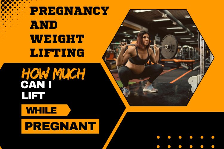 Pregnancy and Weight Lifting: How Much Can I Lift While Pregnant?